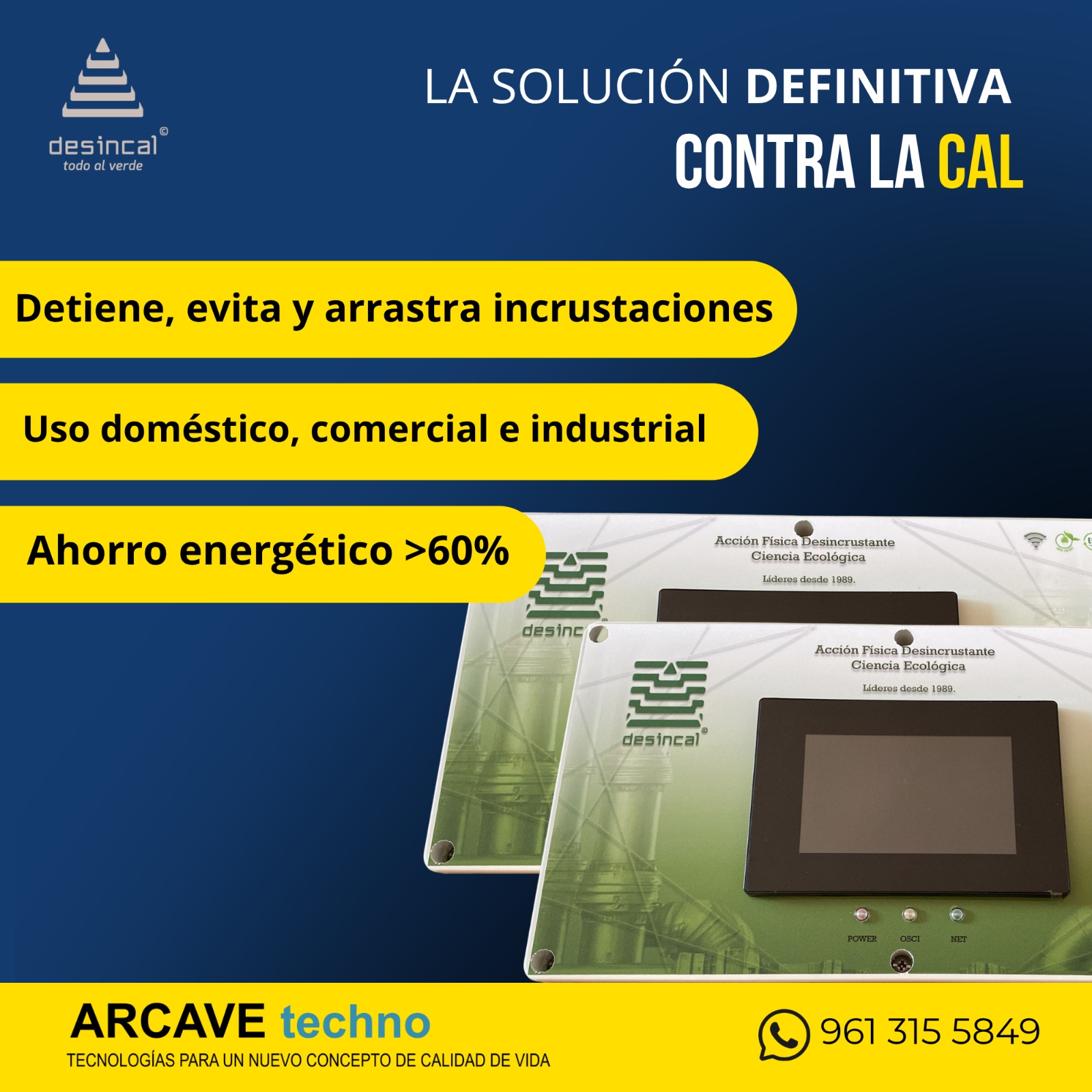 Sistema DESINCAL vs suavizador — la solución definitiva contra la cal sin insumos ni residuos