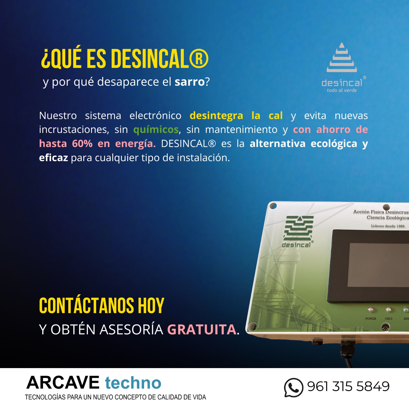 ¿Qué es DESINCAL? El sistema electrónico que desintegra la cal sin sal ni mantenimiento